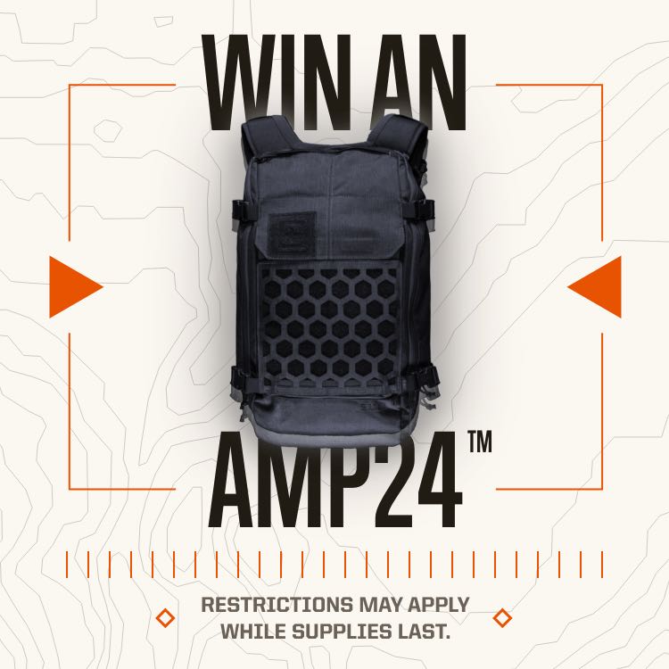 Win an AMP24 | Restrictions May Apply. While Supplies Last